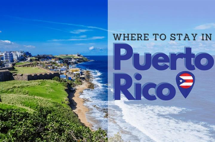 Where to stay in Puerto Rico