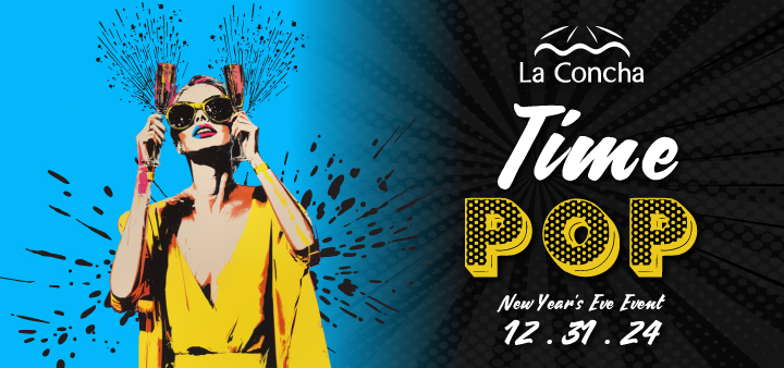 Time Pop La concha resort nye party